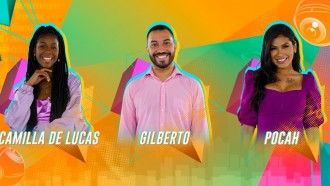 ENQUETE/BBB 21: Camilla, Gilberto ou Pocah, quem deve ser eliminado?