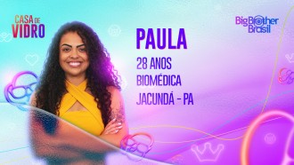 Paula é participante da Casa de Vidro do BBB 23; conheça!