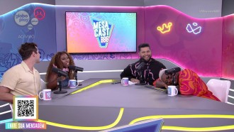 Veja tudo o que rolou no Mesacast BBB desta sexta