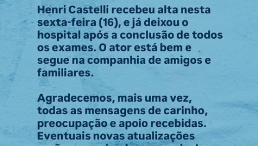Henri Castelli recebe alta médica  nesta sexta-feira (16)