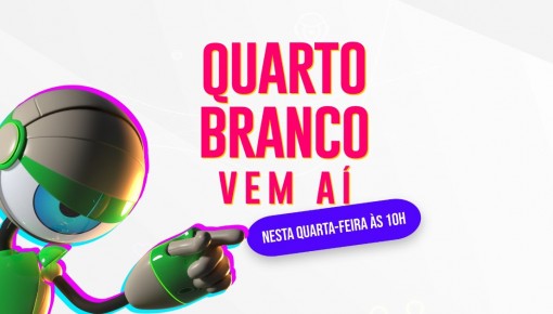 Quarto Branco começa hoje; entenda a dinâmica