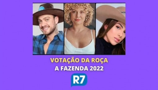 R7 votação da Fazenda 2022 + enquete quem sai hoje (27/10)