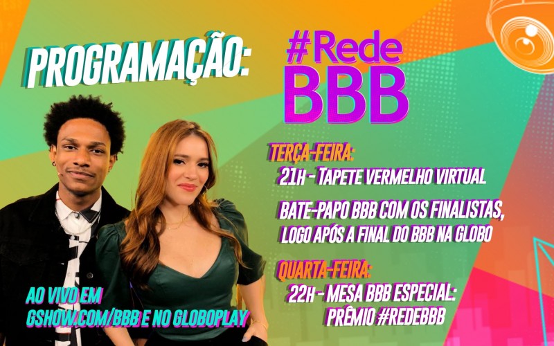Final do BBB21: confira a programação da #RedeBBB