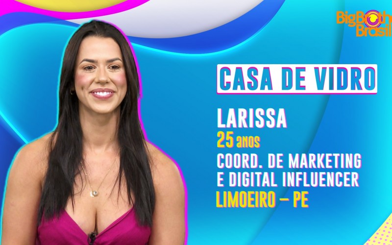 Larissa é participante da Casa de Vidro do BBB 22; conheça!