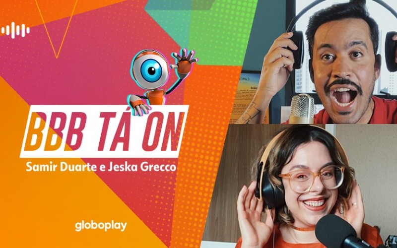 Podcast BBB Tá On: confira como e onde ouvir os episódios