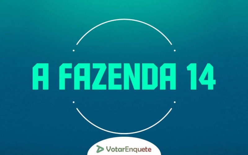 Enquete da  segunda 2ª Roça de A Fazenda 14!