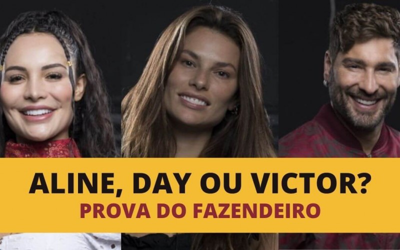 Enquete Prova do Fazendeiro (12/10): Aline, Day ou Victor, quem ganha?