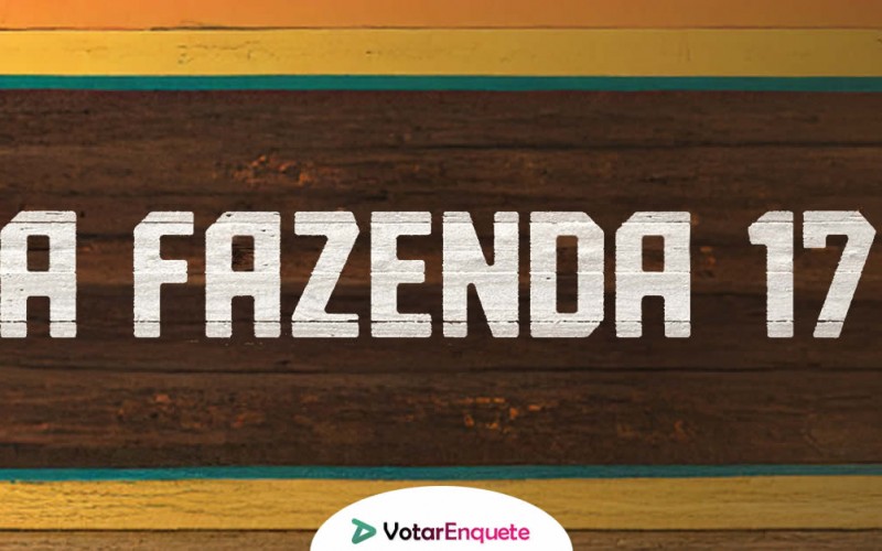 Quem você quer que fique em A Fazenda? Vote na sétima 7ª Roça de A Fazenda 17