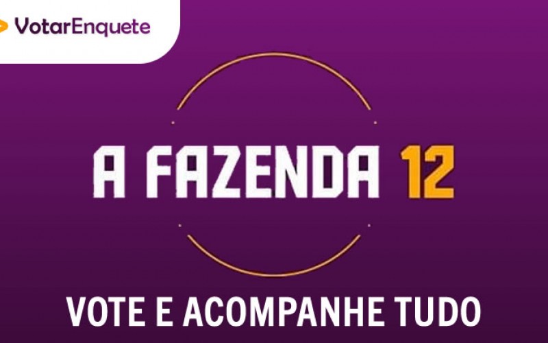 Vote na décima 10ª Roça da Fazenda 12! Quem você quer que fique em A Fazenda?