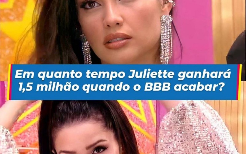 Em quanto tempo Juliette ganhará R$ 1,5 milhão quando o BBB acabar?