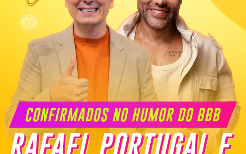 Rafael Portugal e Rodrigo Sant’Anna estarão à frente do humor no BBB 25