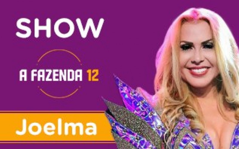 Joelma: assista ao show completo na festa de A Fazenda 12