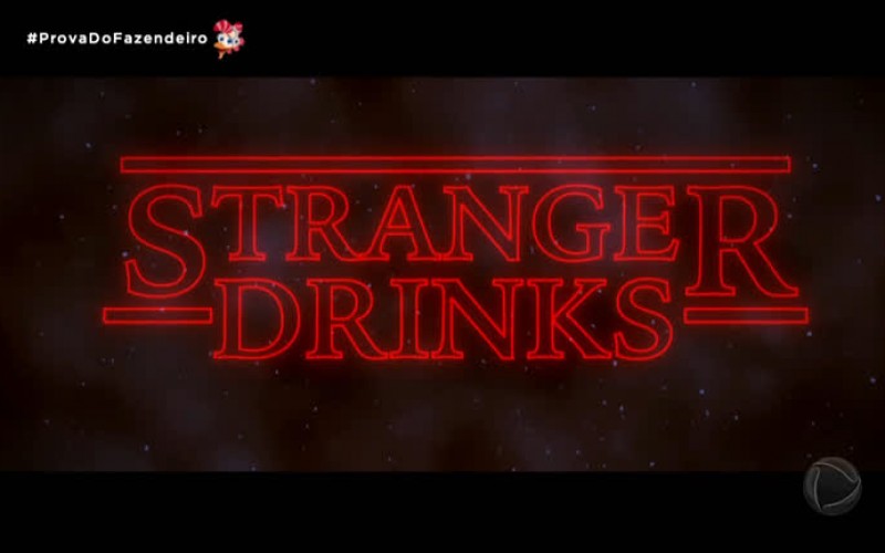 Stranger Drinks: conheça o universo paralelo dos peões bêbados - A Fazenda 12